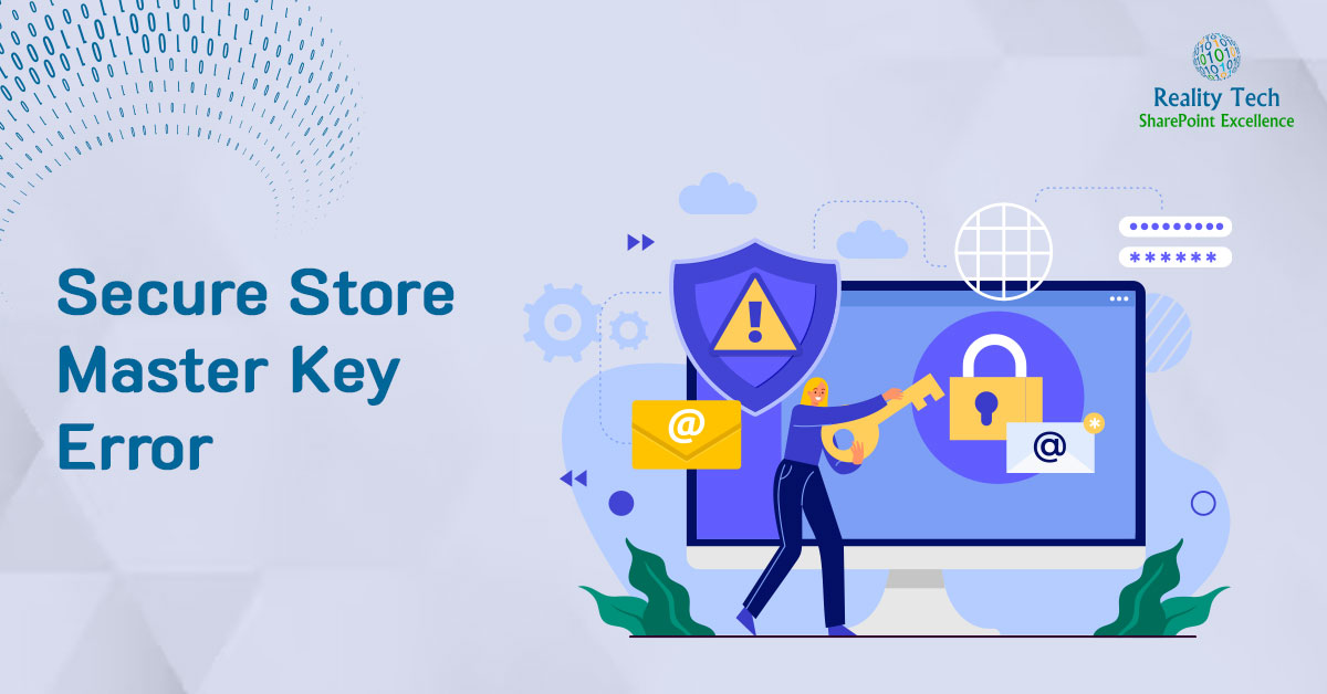 Secure-Store-Master-Key-Error