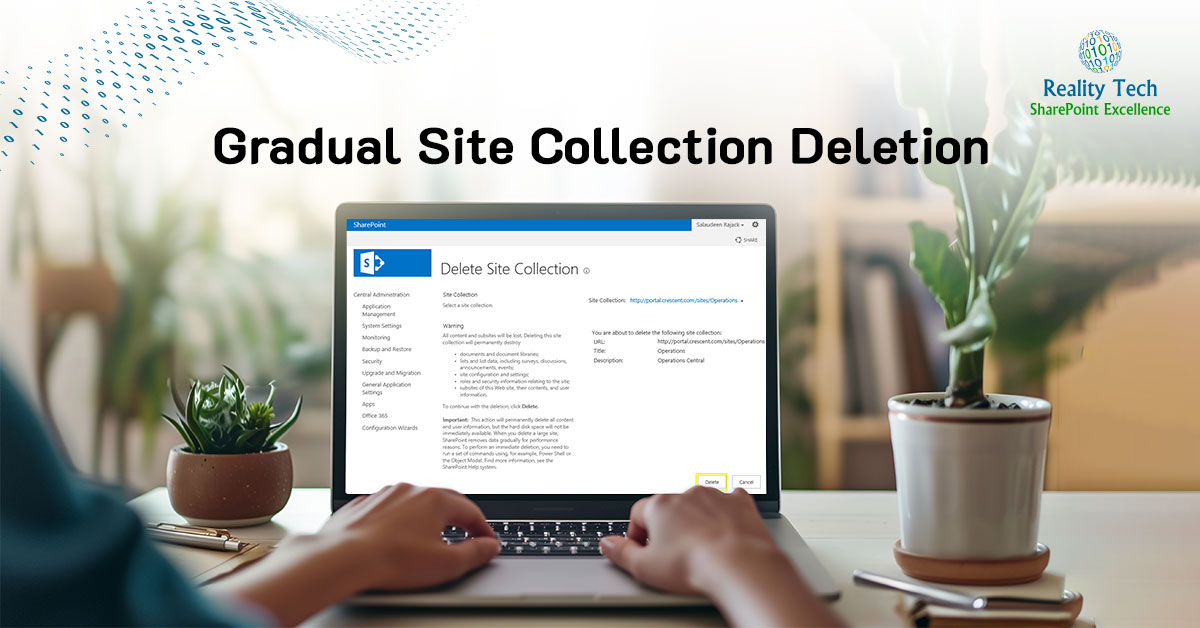 Gradual-Site-Collection-Deletion