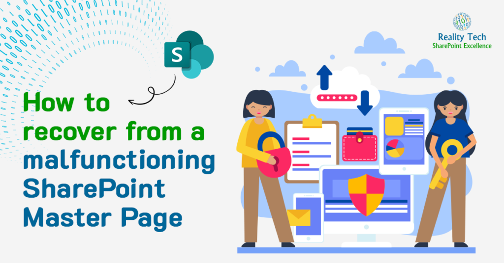 How To Recover From A Malfunctioning SharePoint Master Page