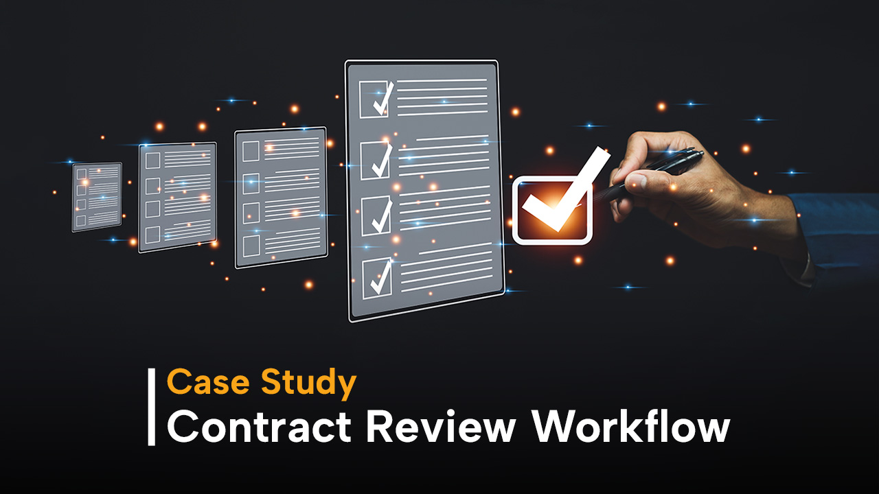 Case-Study-Contract-Review-Workflow