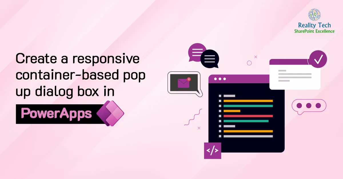 Create a Responsive Container-Based Popup Dialog Box in Power Apps