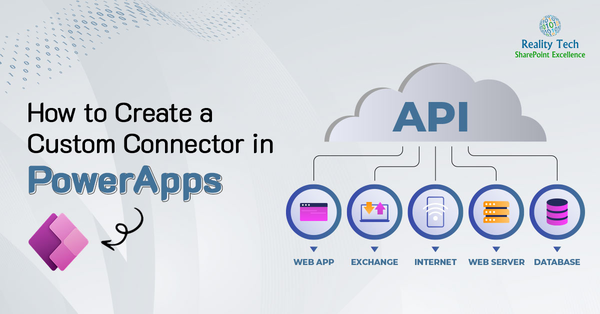 How to Create a Custom Connector in PowerApps