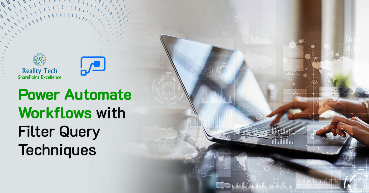 Power Automate Workflows With Filter Quesry Techniques