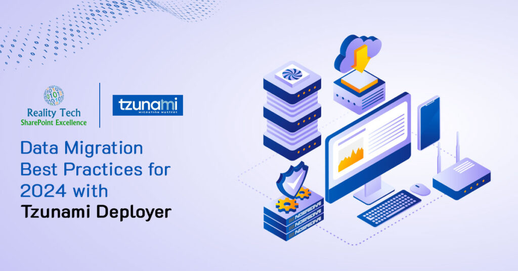 Data Migration Best Practices For 2024 With Tzunami