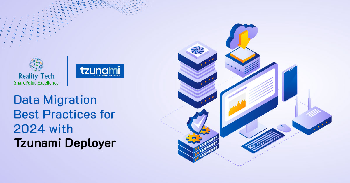 Data-Migration-Best-Practices-for-2024-with-Tzunami-Deployer (1)