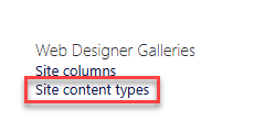 Under Web Designer Galleries, click Site content types.