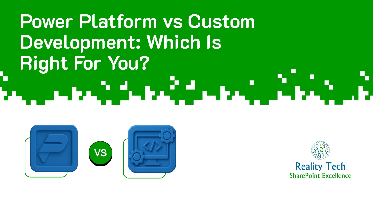 Custom development vs power platform